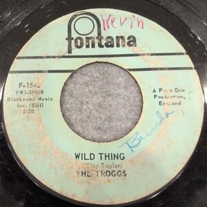 The Troggs Wild Thing From Home 45 RPM 7 Vinyl Single Fontana F-1548 1966